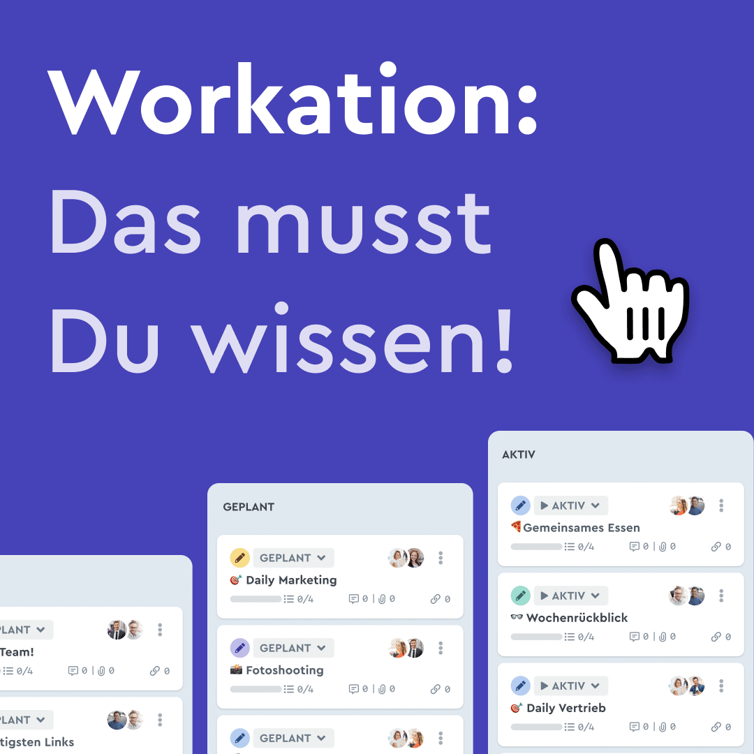 Workation das neue New Work Konzept